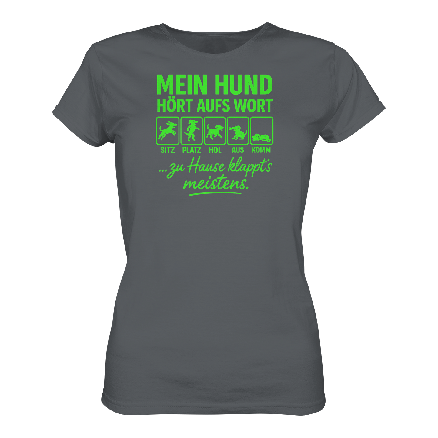 Premium Pfotenpoesie Shirt Mein Hund Hört Aufs Wort