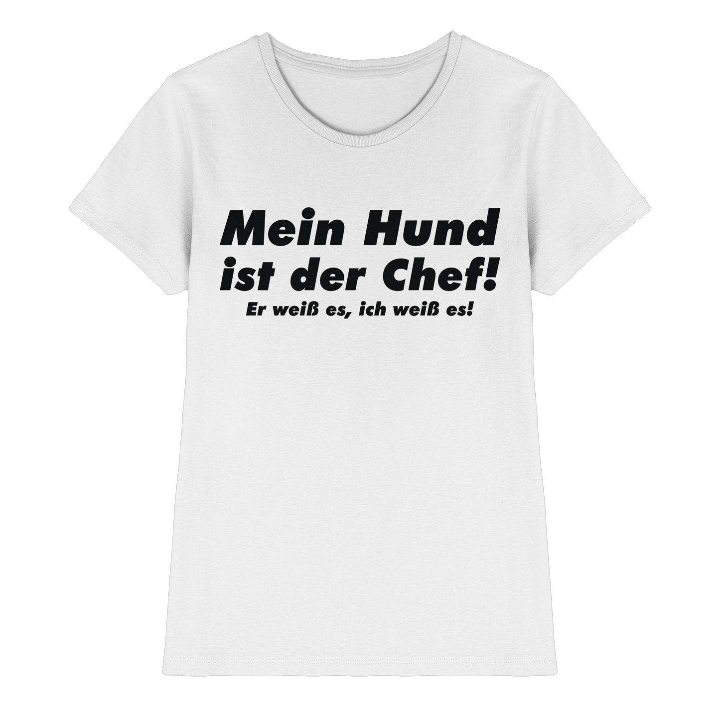 Premium Pfotenpoesie Shirt Mein Hund Ist Der Chef