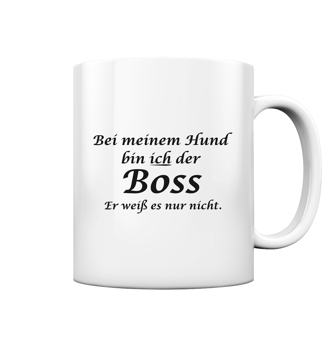 Premium Pfotenpoesie Tasse Ich bin der Boss