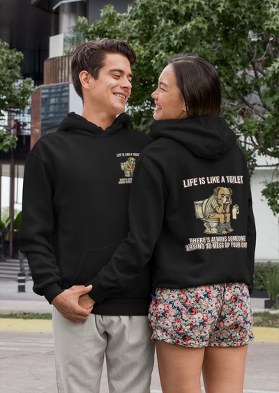Life is Like a Toilet Premium Unisex Hoodie