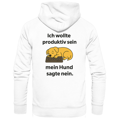 Ich wollte Produktiv sein Premium  Unisex Hoodie