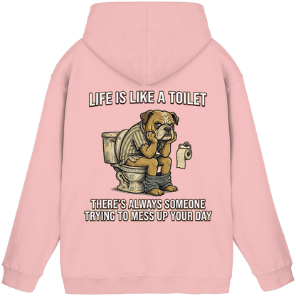 Life is Like a Toilet Premium Unisex Hoodie