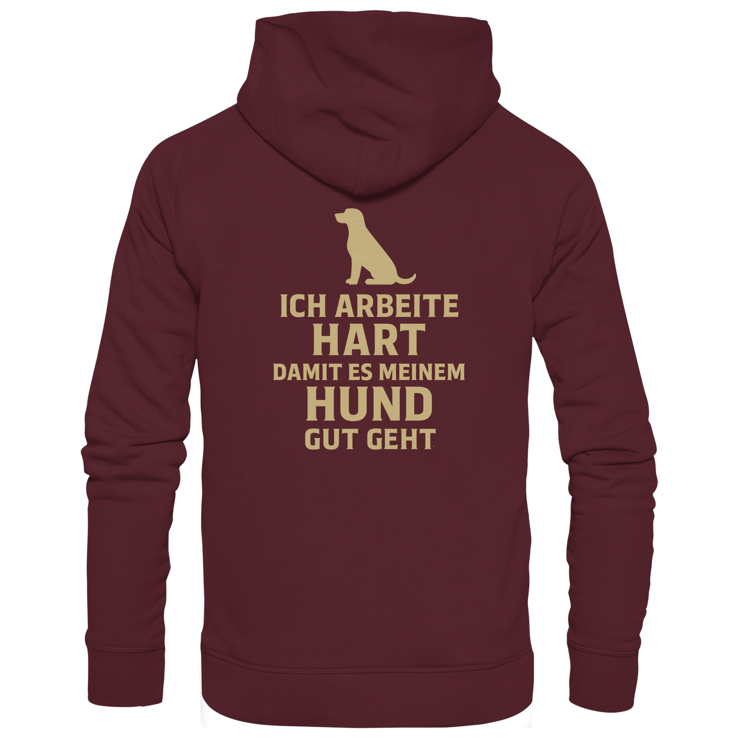 Premium Pfotenpoesie  Unisex Hoodie Ich Arbeite Hart