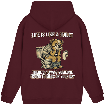Life is Like a Toilet Premium Unisex Hoodie