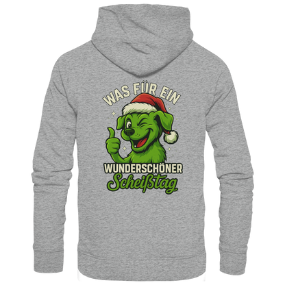 Was für ein wunderschöner Scheißtag Premium Unisex Hoodie