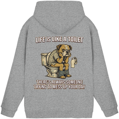 Life is Like a Toilet Premium Unisex Hoodie