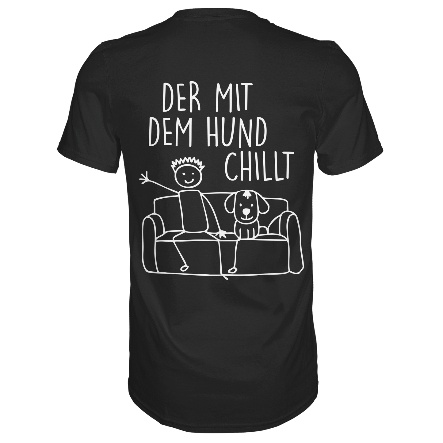 Premium Pfotenpoesie T-Shirt Der mit dem Hund CHILLT