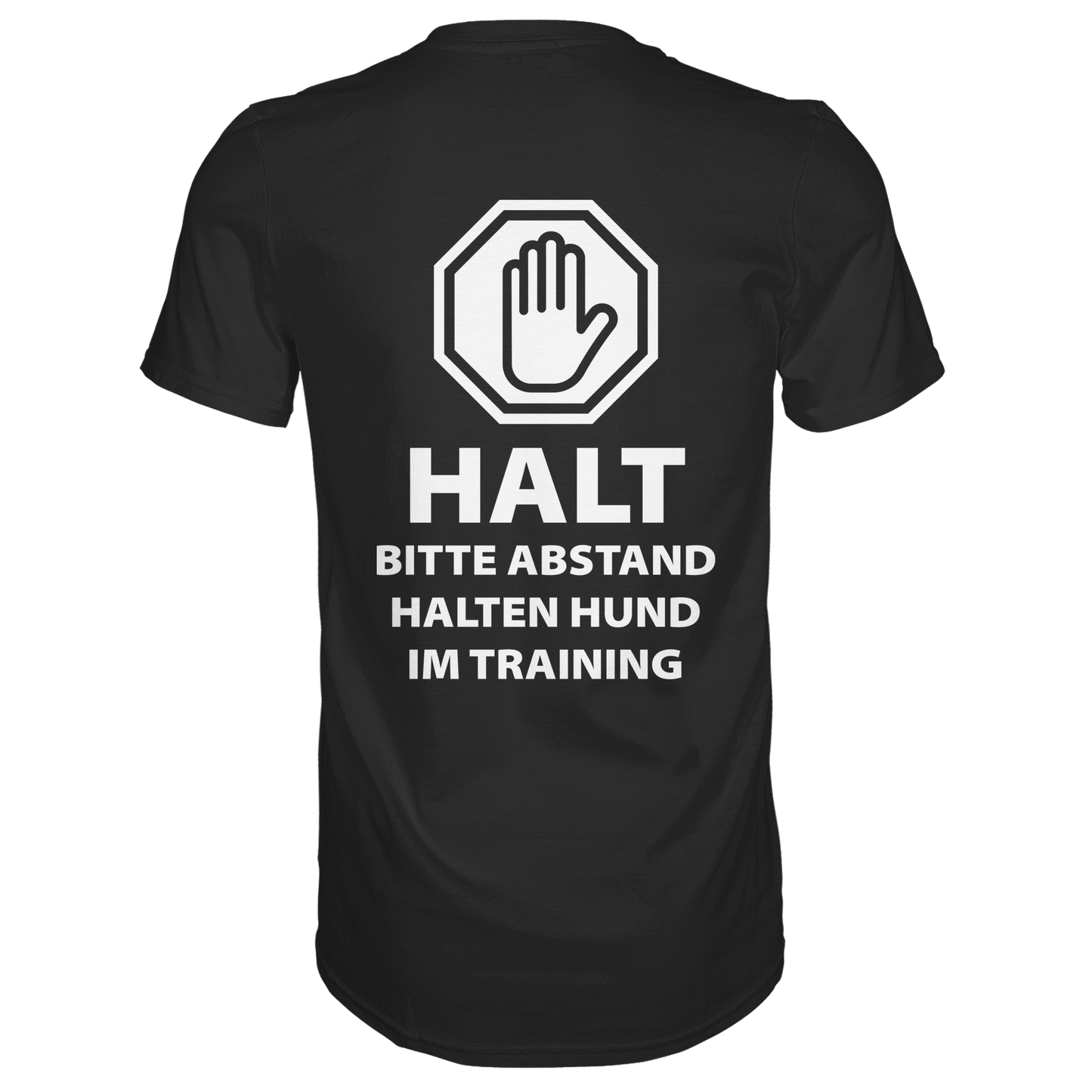 HALT Abstand halten, Hund im Training Premium  Unisex Shirt