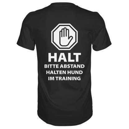 HALT Abstand halten, Hund im Training Premium  Unisex Shirt