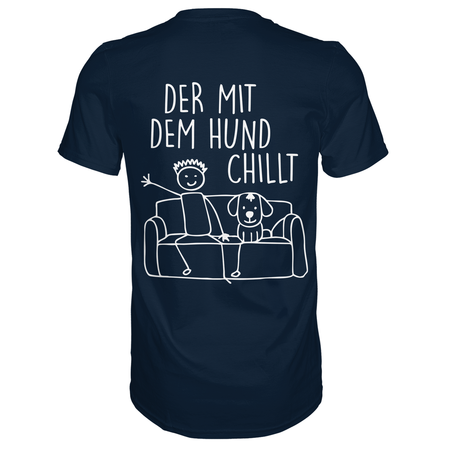 Premium Pfotenpoesie T-Shirt Der mit dem Hund CHILLT