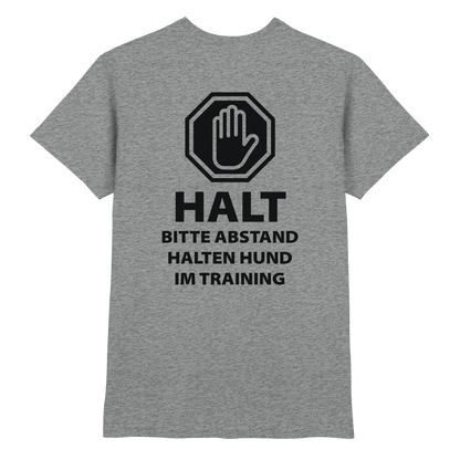HALT Abstand halten, Hund im Training Premium  Unisex Shirt