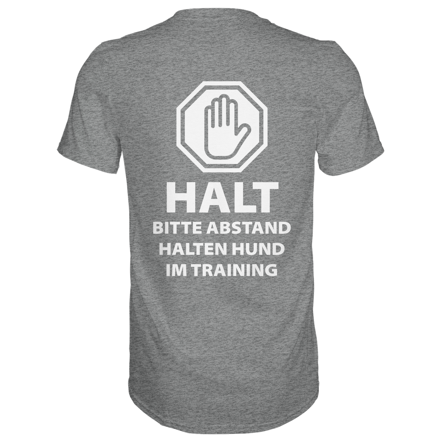 HALT Abstand halten, Hund im Training Premium  Unisex Shirt