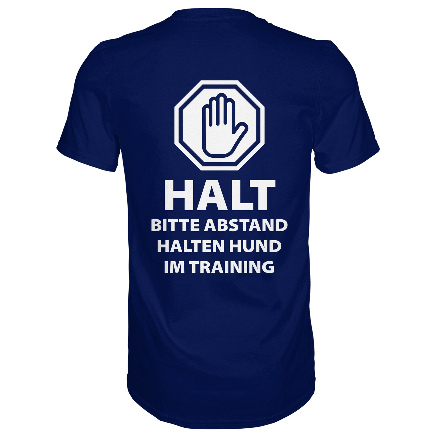 HALT Abstand halten, Hund im Training Premium  Unisex Shirt