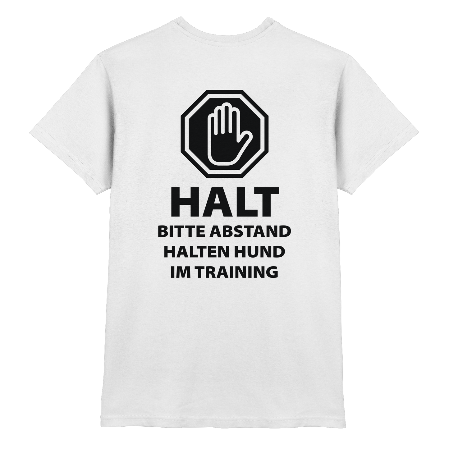 HALT Abstand halten, Hund im Training Premium  Unisex Shirt