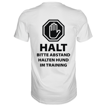HALT Abstand halten, Hund im Training Premium  Unisex Shirt