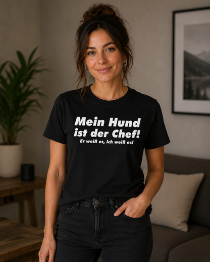 Mein Hund Ist Der Chef Unisex Shirt