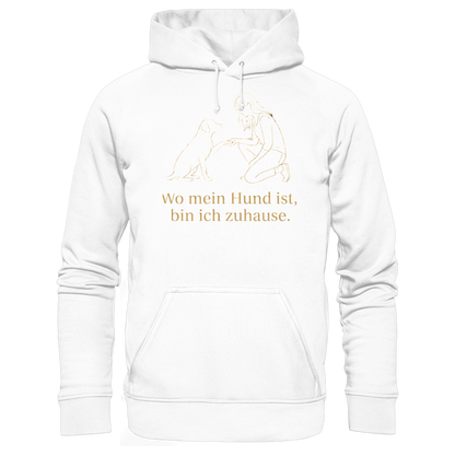 Wo Mein Hund Ist bin Ich Zuhause Premium  Unisex Hoodie