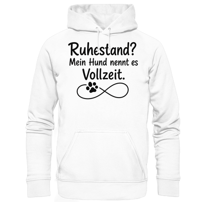 Mein Hund nennt es Vollzeit Unisex Hoodie
