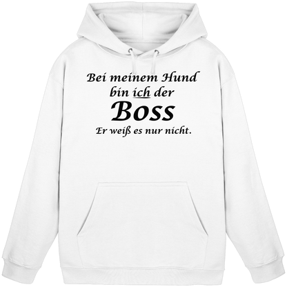 Bei Meinem Hund Bin Ich der Boss Unisex Hoodie