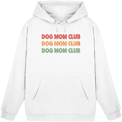 Dog Mom Club Premium Unisex Hoodie Pfotenpoesie