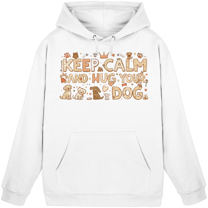 Keep Calm And Hug Your Dog Premium Hoodie