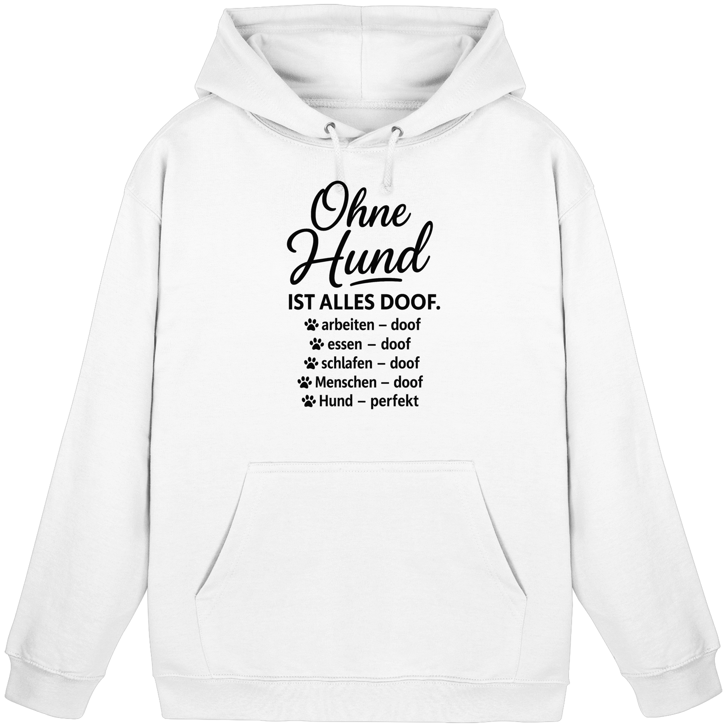 Premium Pfotenpoesie  Hoodie Ohne Hund