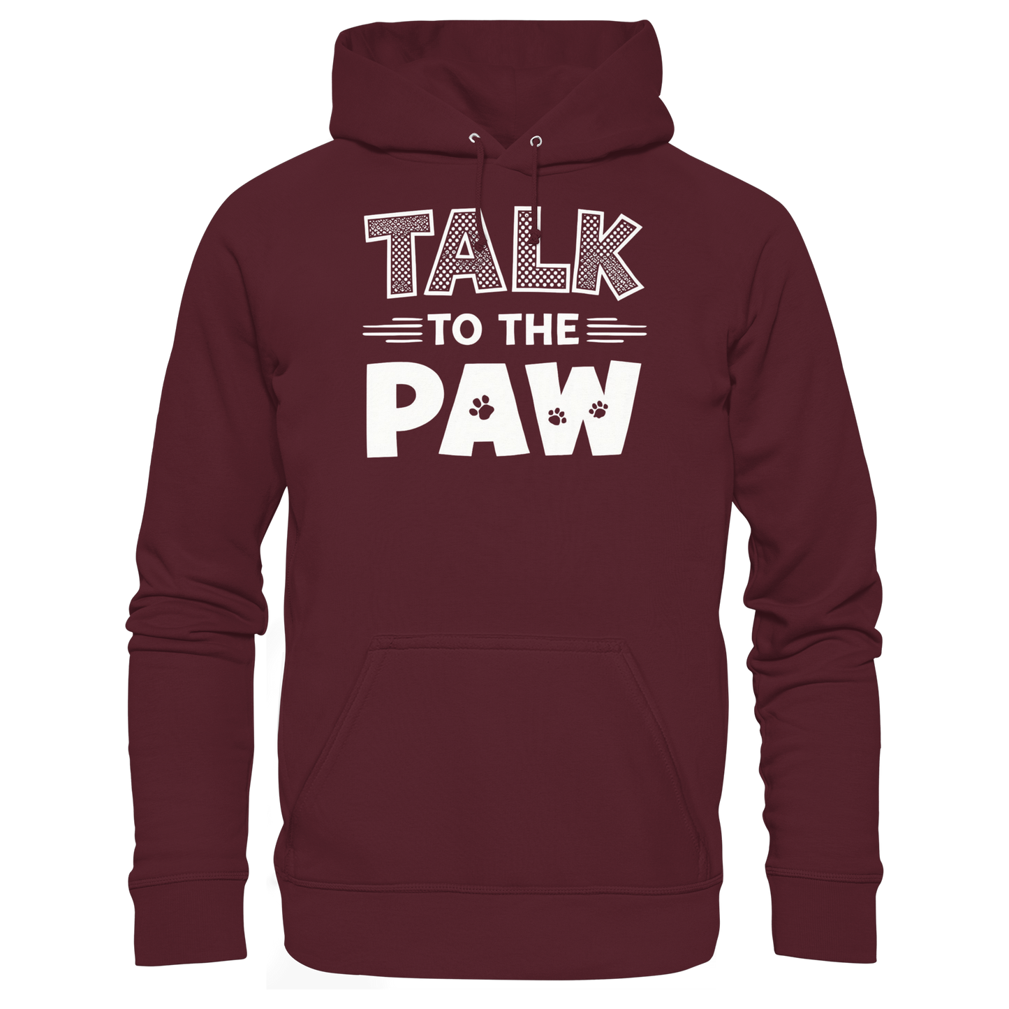 Premium Pfotenpoesie  Hoodie Talk To The Paw
