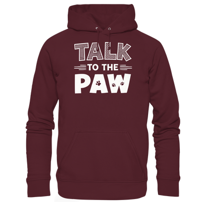 Talk To The Paw Premium  Unisex Hoodie