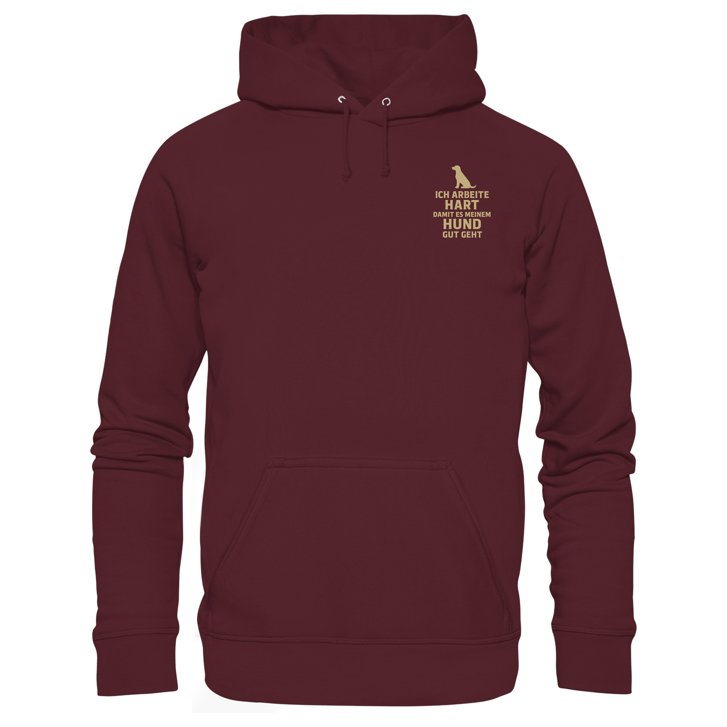 Premium Pfotenpoesie  Unisex Hoodie Ich Arbeite Hart