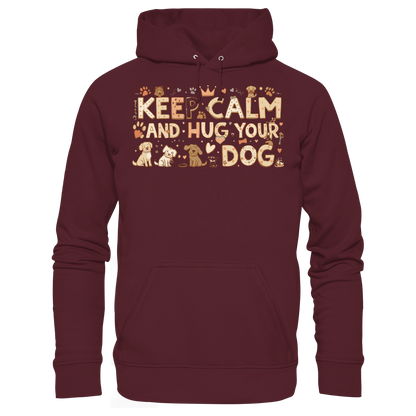Keep Calm And Hug Your Dog Premium Hoodie