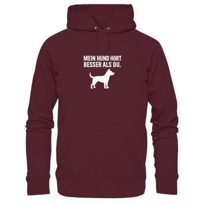 Mein Hund Hört Besser als du Premium Unisex Hoodie
