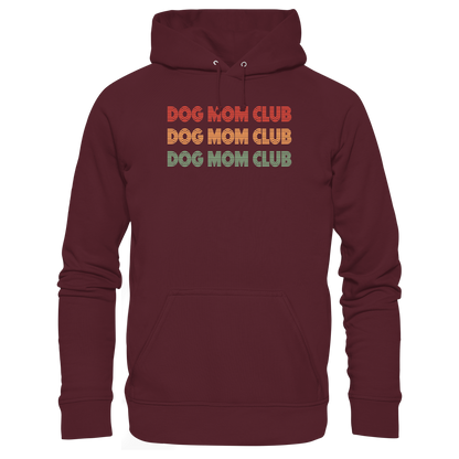 Dog Mom Club Premium Unisex Hoodie Pfotenpoesie