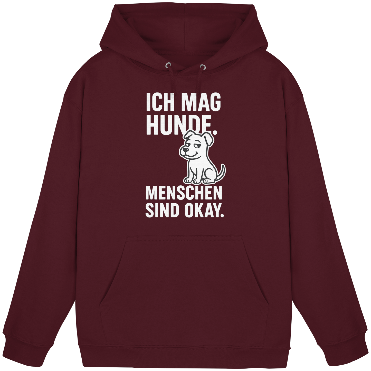 Premium Pfotenpoesie  Unisex Hoodie Ich mag Hunde. Menschen sind okay