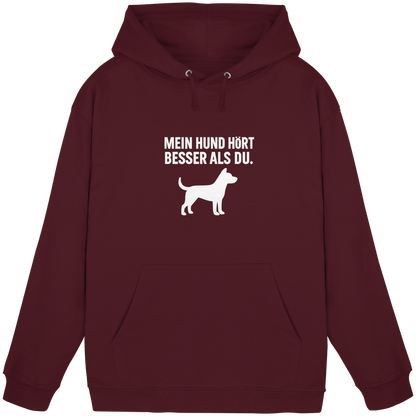 Mein Hund Hört Besser als du Premium Unisex Hoodie
