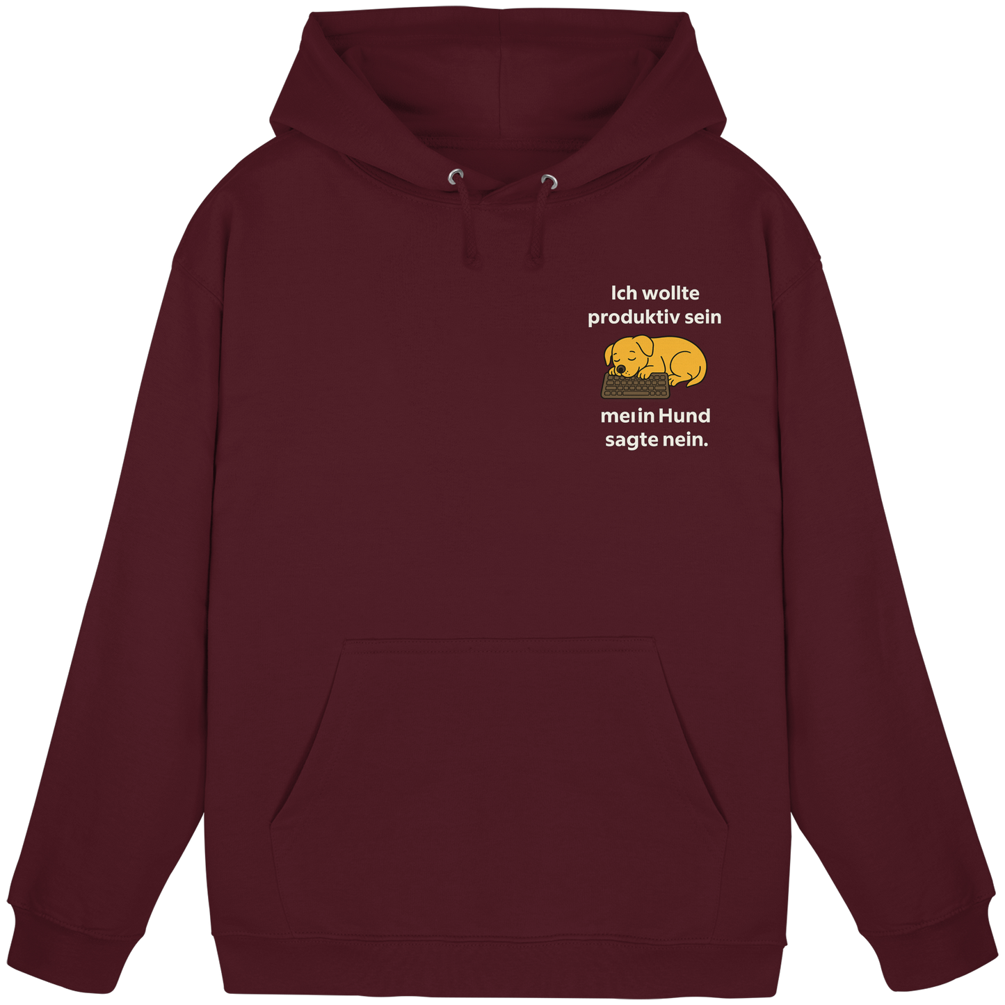 Premium Pfotenpoesie  Unisex Hoodie Ich wollte Produktiv sein