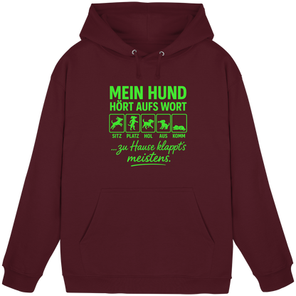 Mein Hund Hört Aufs Wort Premium Unisex Hoodie