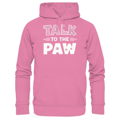 Talk To The Paw Premium  Unisex Hoodie