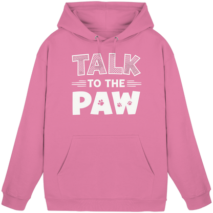 Talk To The Paw Premium  Unisex Hoodie