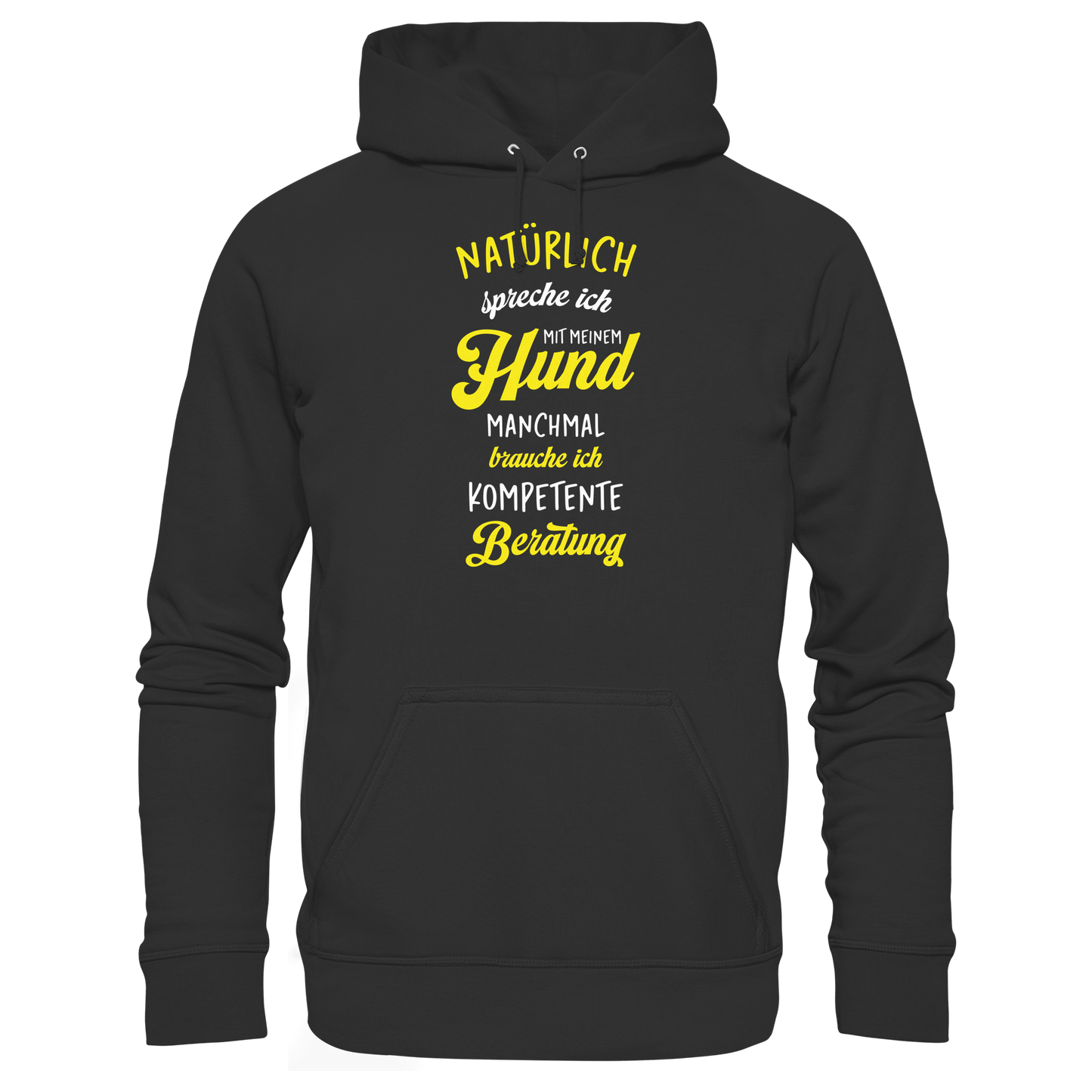 Premium Pfotenpoesie Hoodie Natürlich Spreche ich mit meinem Hund