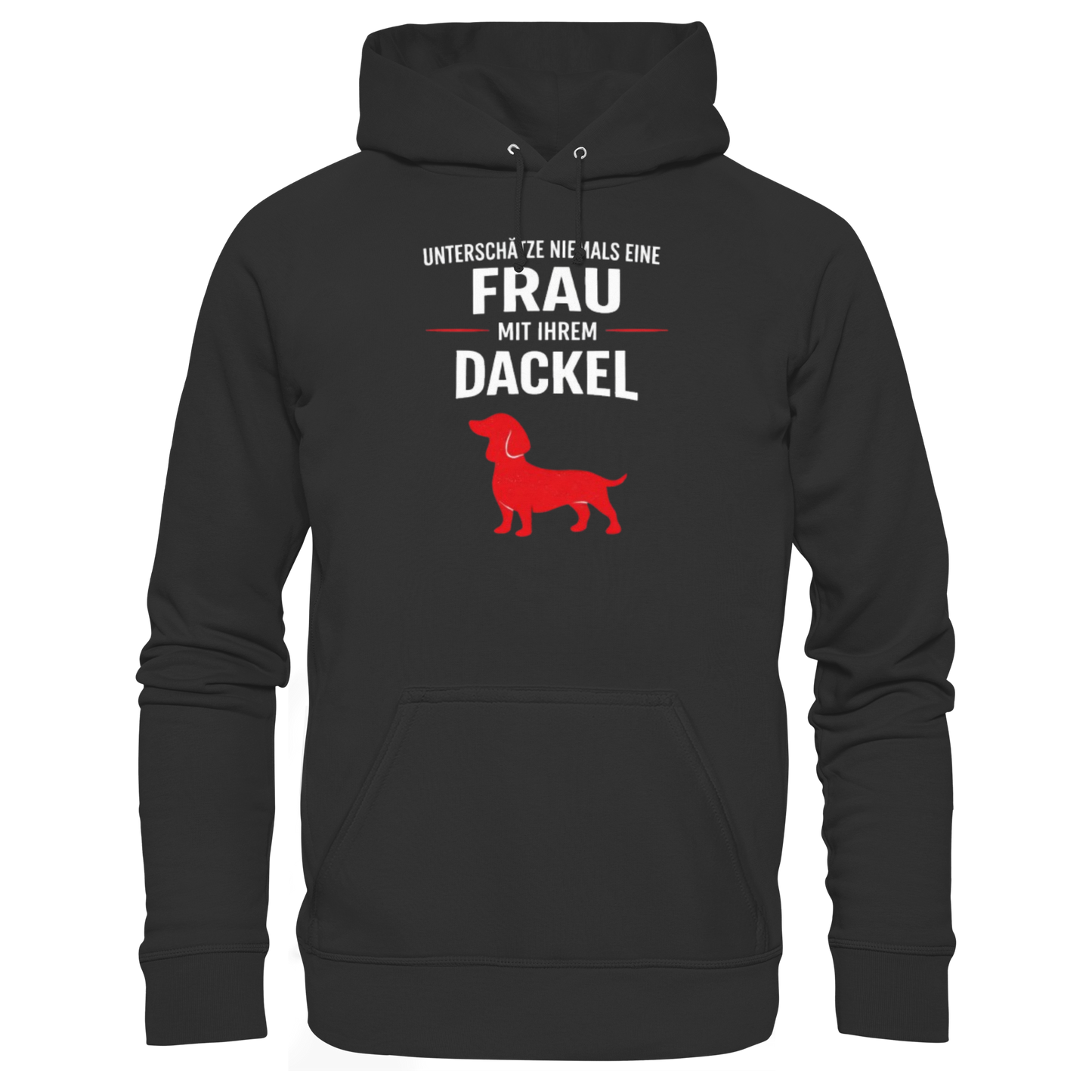 Unterschätze niemals eine Frau mit ihrem Dackel Premium Unisex Hoodie