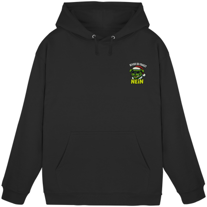 Bevor du fragst: Nein Premium Unisex Hoodie