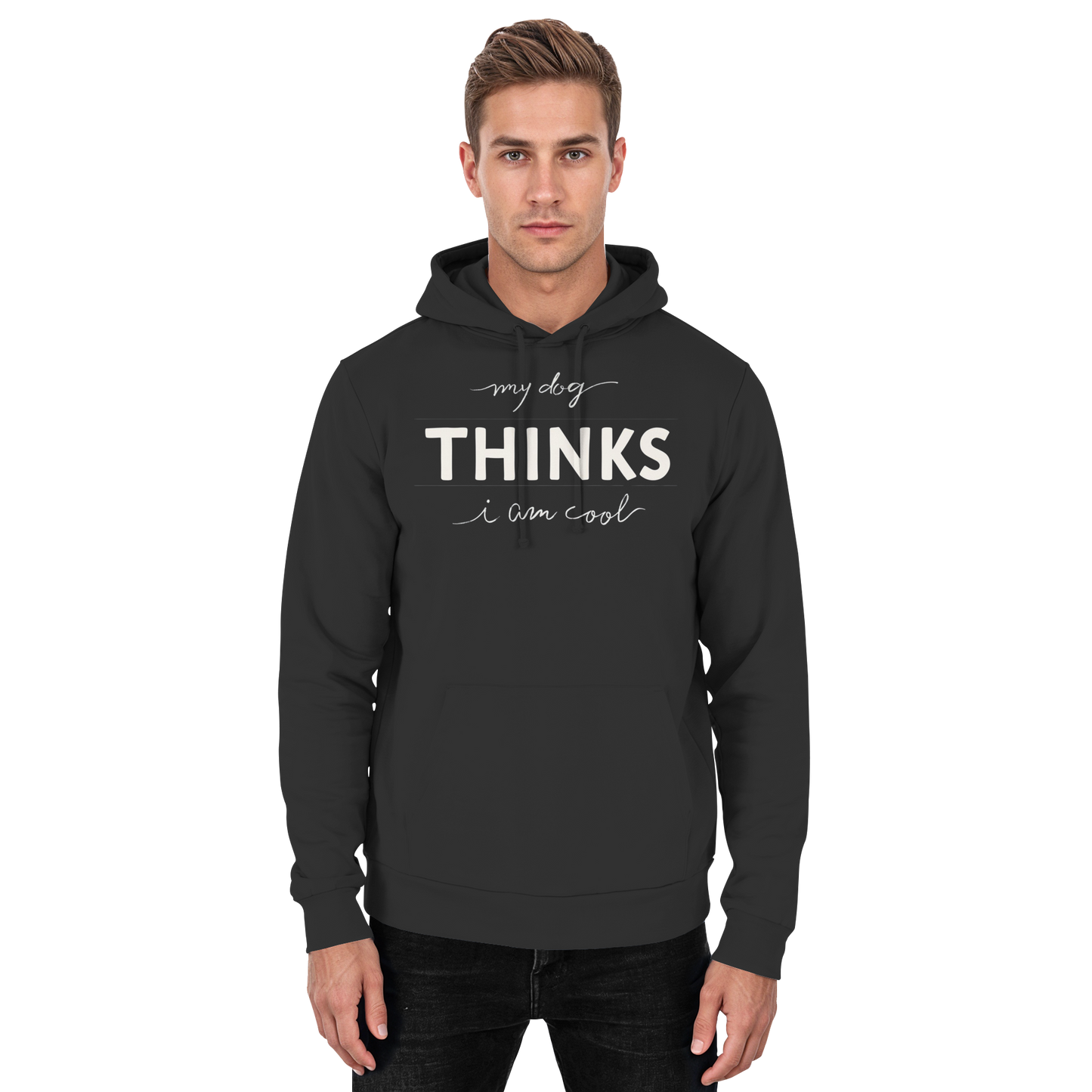 Premium Pfotenpoesie Hoodie My Dog Thinks I am Cool