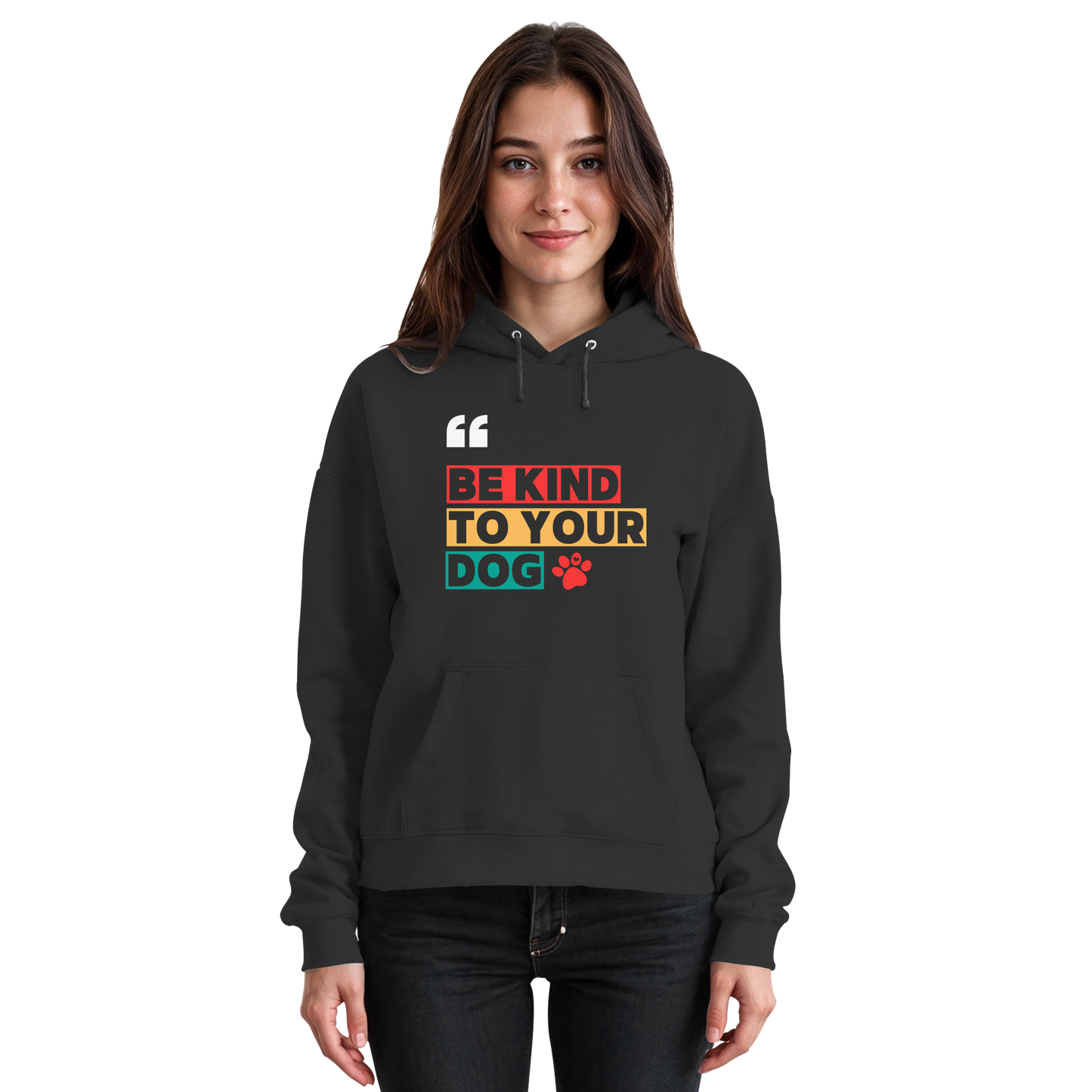 Premium Pfotenpoesie Hoodie BE KIND TO YOUR DOG