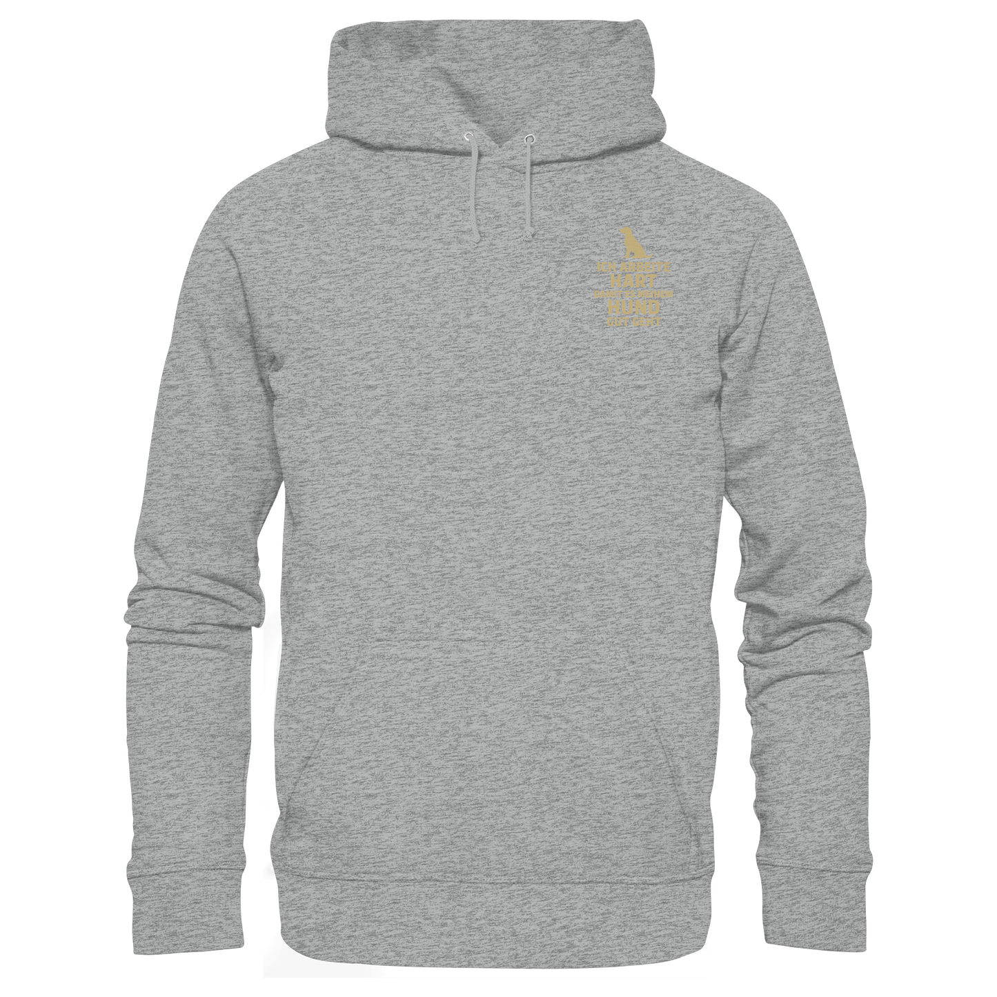 Premium Pfotenpoesie  Unisex Hoodie Ich Arbeite Hart