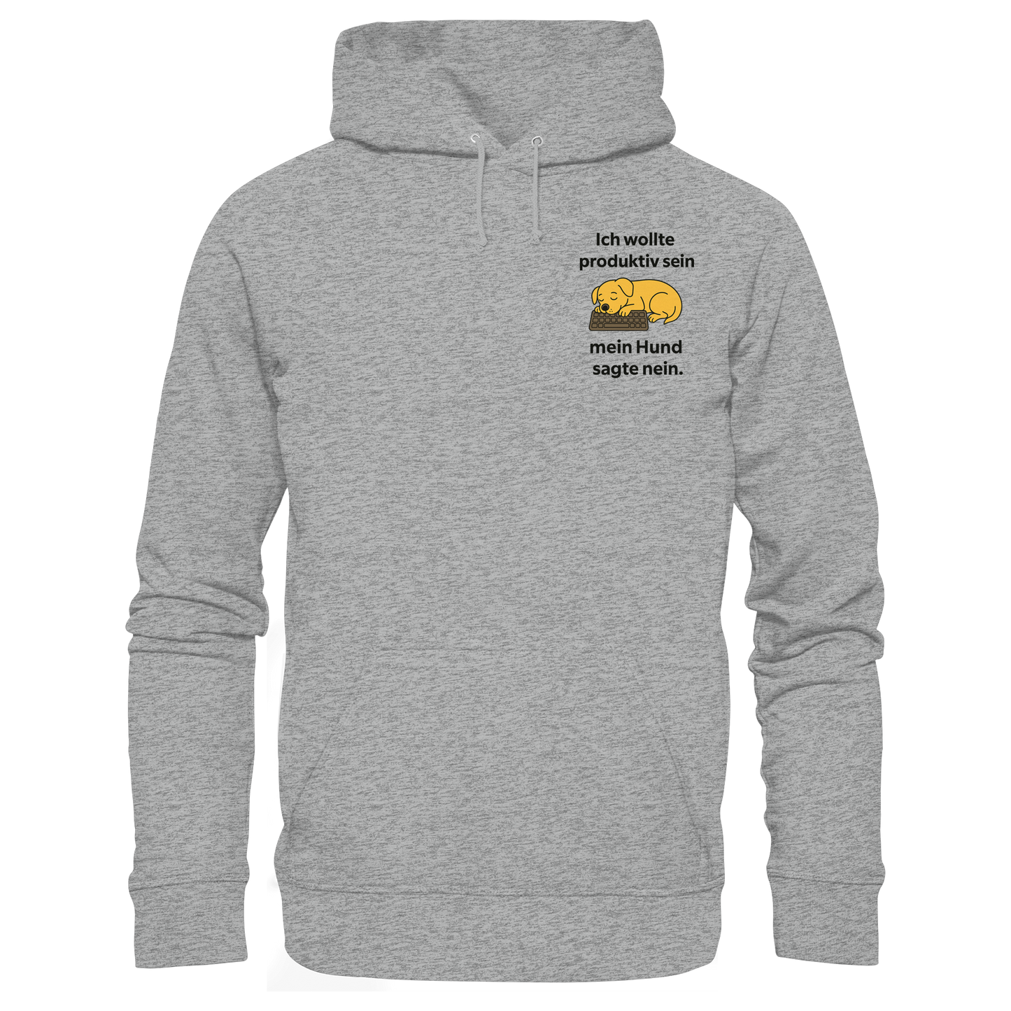 Premium Pfotenpoesie  Unisex Hoodie Ich wollte Produktiv sein