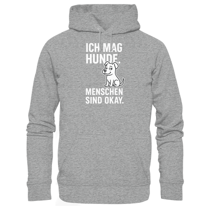 Ich mag Hunde. Menschen sind okay Premium Unisex Hoodie