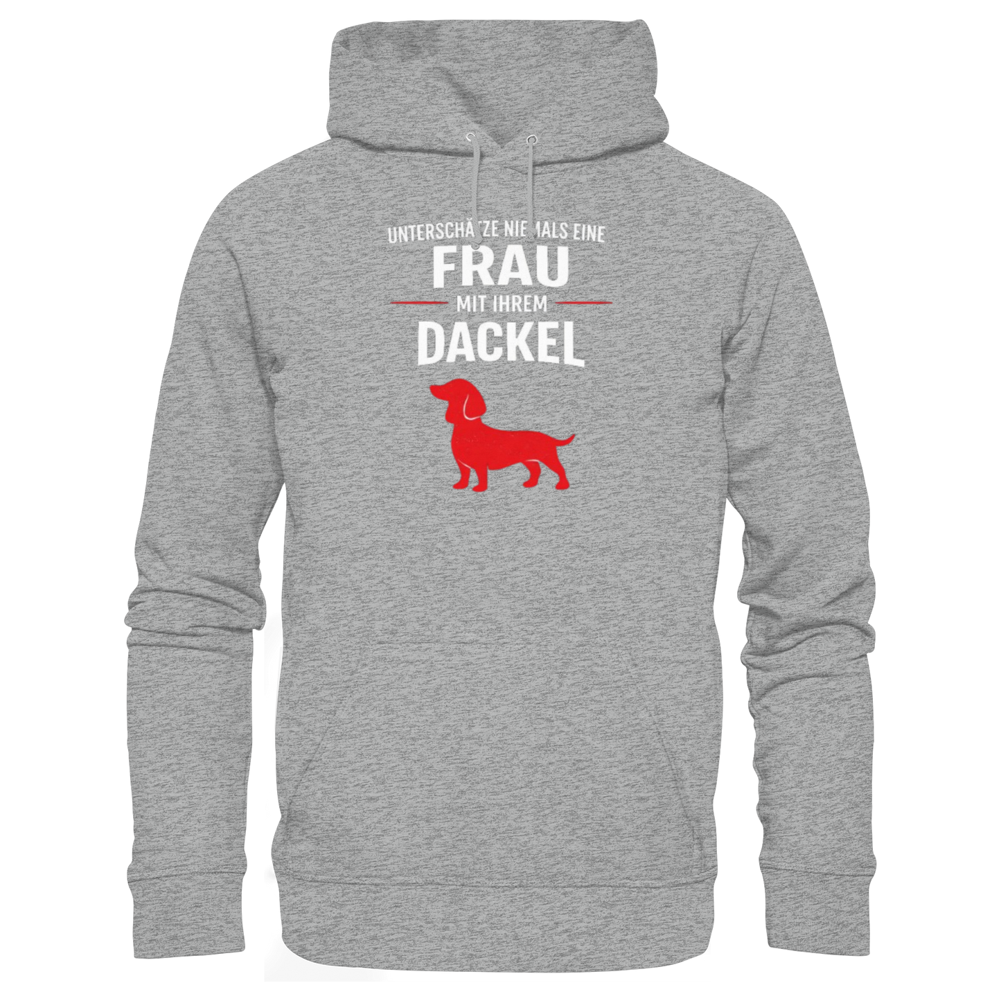 Unterschätze niemals eine Frau mit ihrem Dackel Premium Unisex Hoodie