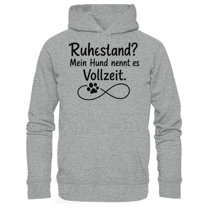 Mein Hund nennt es Vollzeit Unisex Hoodie