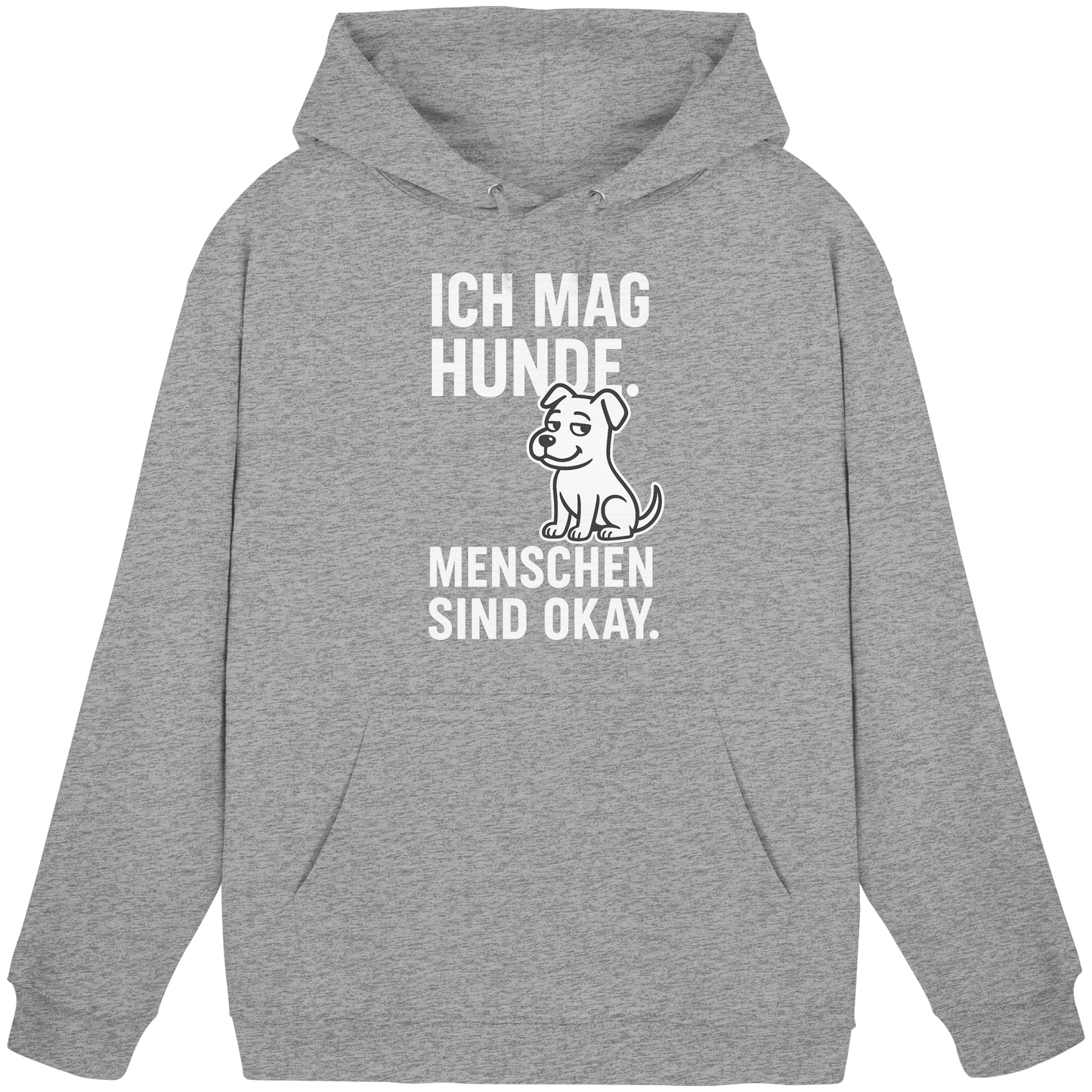 Premium Pfotenpoesie  Unisex Hoodie Ich mag Hunde. Menschen sind okay