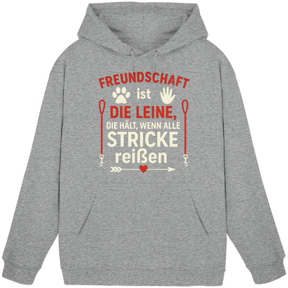 Freundschaft ist die Leine, die hält, wenn alle Stricke reißen Premium Unisex Hoodie